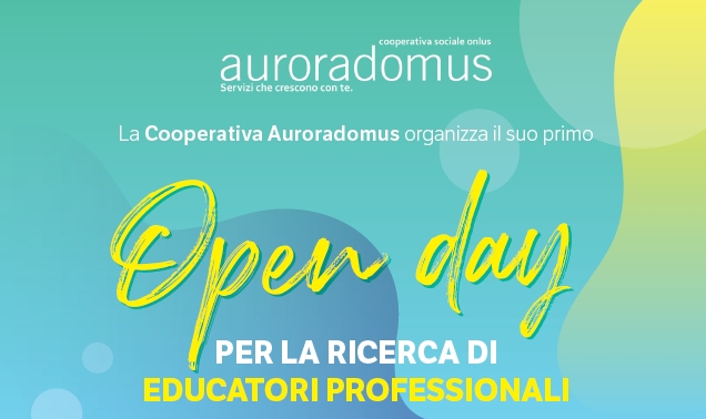 Lunedì 8 Aprile, Open Day Auroradomus per la ricerca di educatori professionali