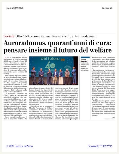 Gazzetta di Parma | Auroradomus, quarant'annni di cura: pensare insieme il futuro del welfare